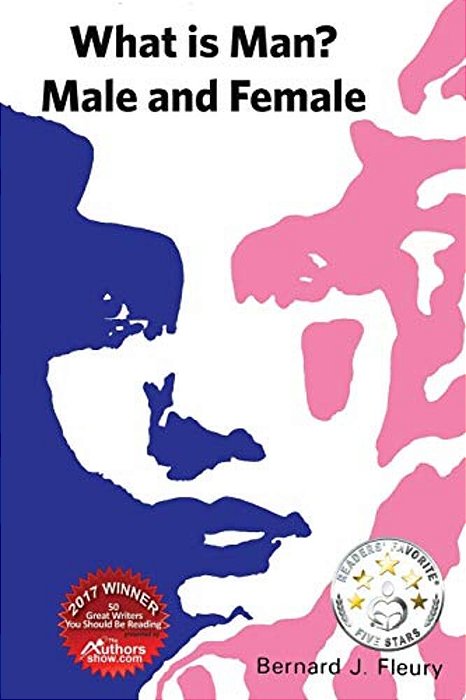 What Is Man? Male And Female-..