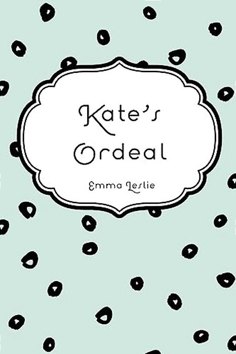 Kate's Ordeal-..