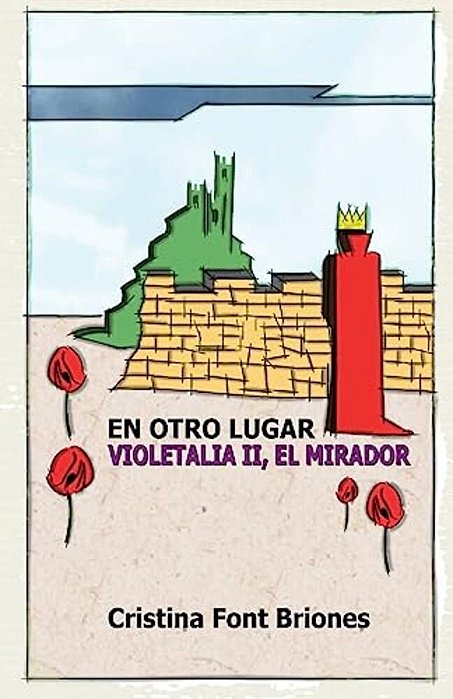 En Otro Lugar: Violetalia II. El Mirador-..