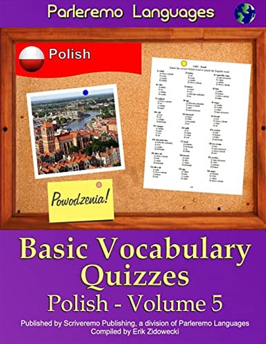 Parleremo Languages Basic Vocabulary Quizzes Polish - Volume 5-..