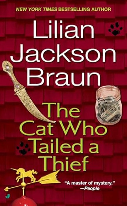 The Cat Who Tailed A Thief-..