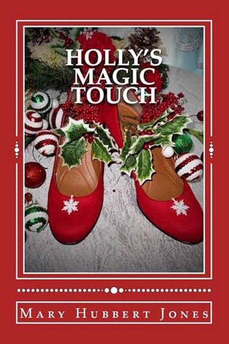 Holly's Magic Touch-..