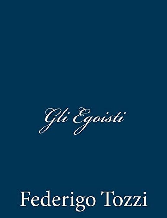 Gli Egoisti-..