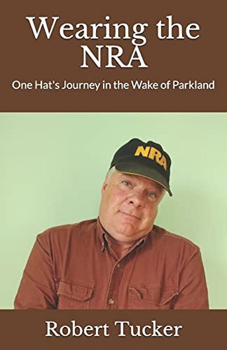 Wearing The Nra: One Hat's Journey In The Wake Of Parkland-..