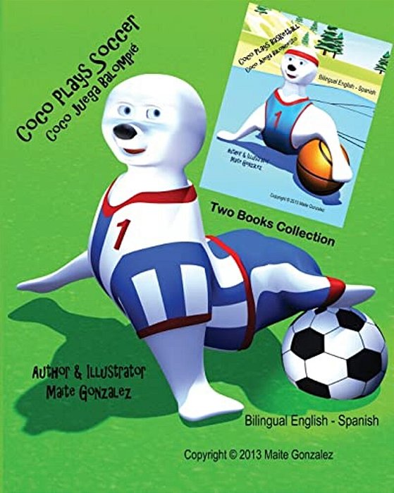 Coco Plays Soccer (Collection Of Two Books)-..