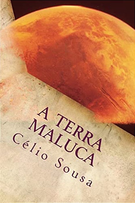A Terra Maluca-..