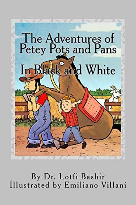 The Adventures Of Petey Pots And Pans: In Black And White-..