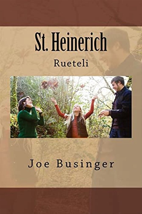 St. Heinerich: Rueteli-..