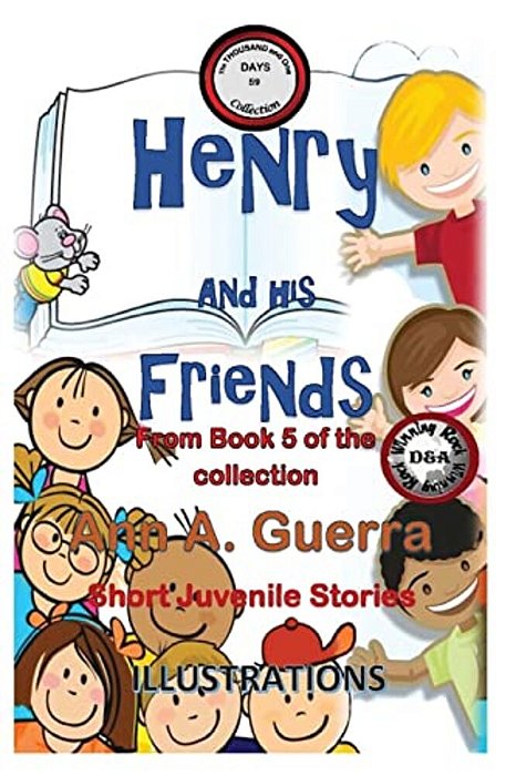 Henry And His Friends: Story No. 59-..