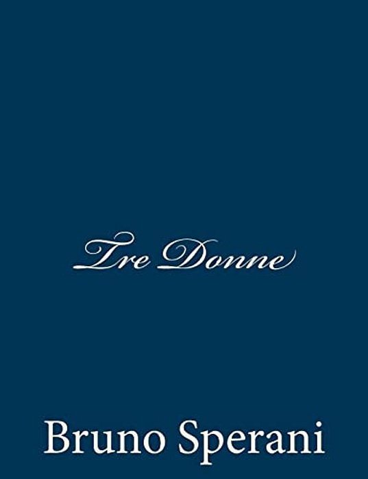 Tre Donne-..