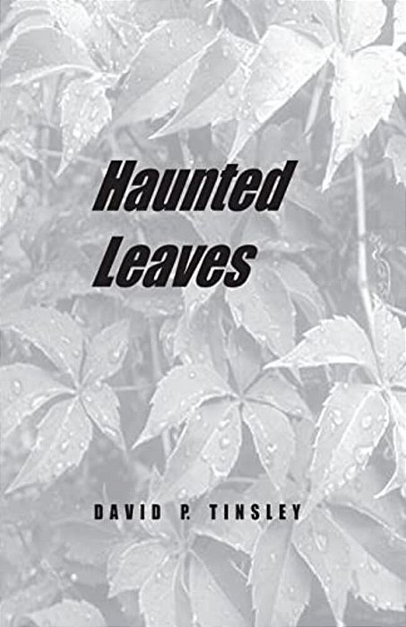 Haunted Leaves-..