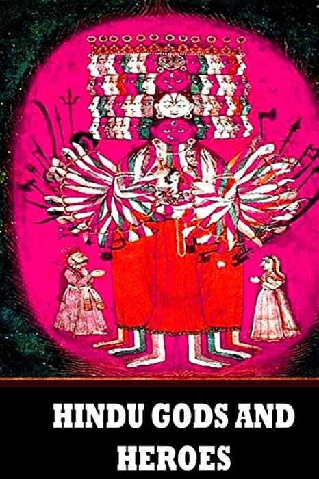 Hindu Gods And Heroes-..