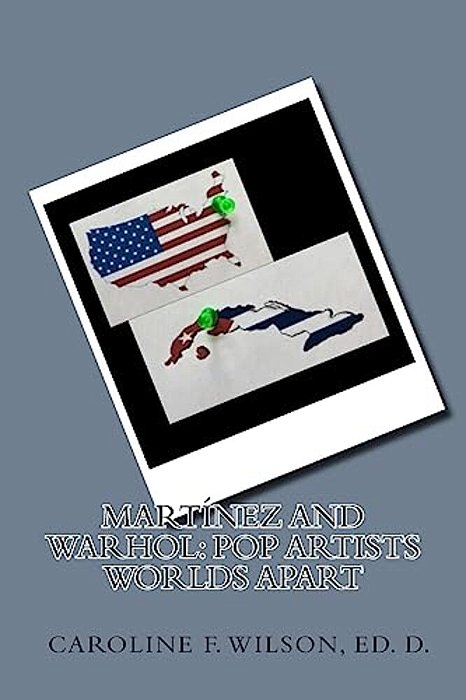 Martínez And Warhol: Pop Artists Worlds Apart-..