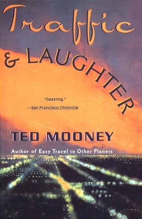 Traffic & Laughter-..