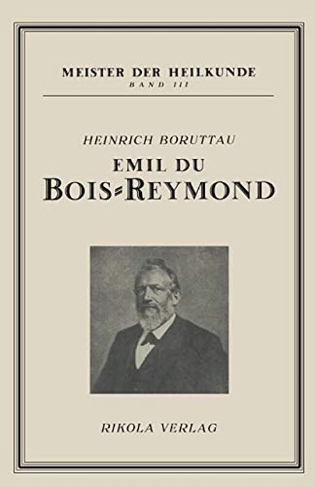 Emil Du Bois-Reymond-..