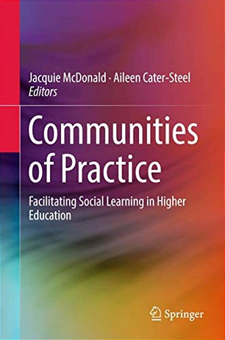 Communities Of Practice: Facilitating Social Learning In Higher Education-..