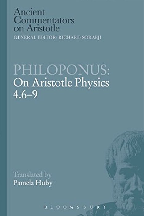 Philoponus: On Aristotle Physics 4.6-9-..