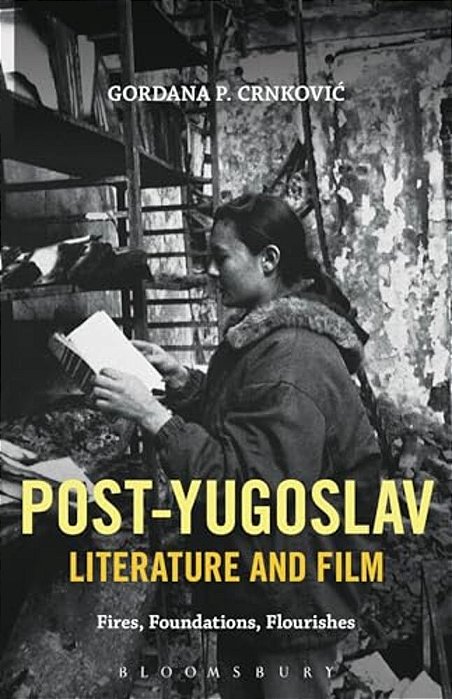 Post-Yugoslav Literature And Film-..