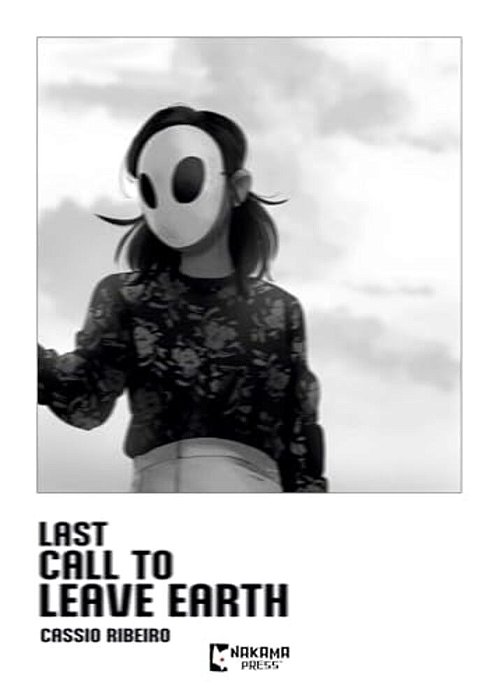 Last Call To Leave Earth-..