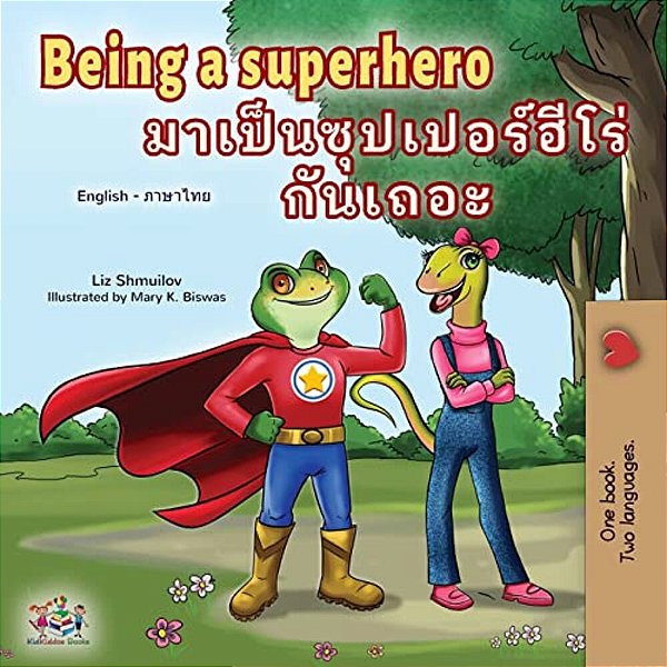 Being A Superhero (English Thai Children's Book)-..