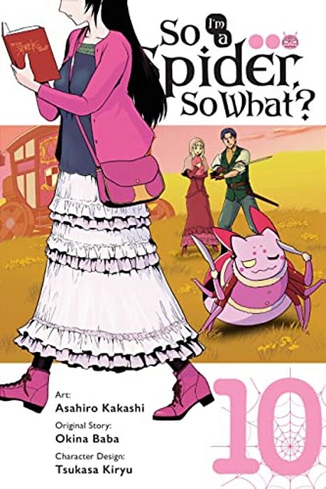So I'm A Spider, So What?, Vol. 10 (Manga): Volume 10-..