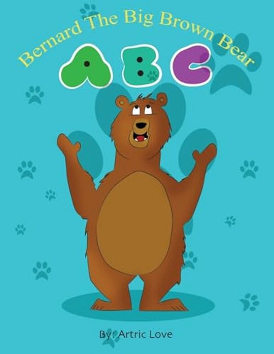 Bernard The Big Brown Bear Abc-..