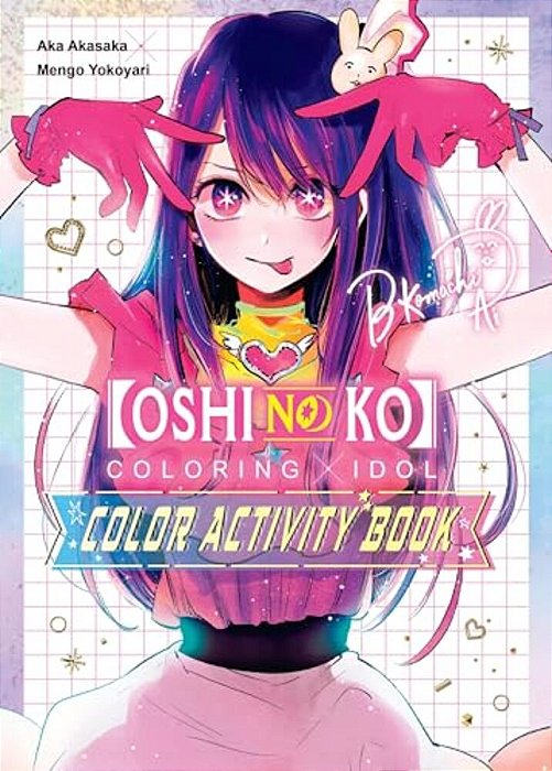 [Oshi No Ko] Coloring X Idol Color Activity Book-..