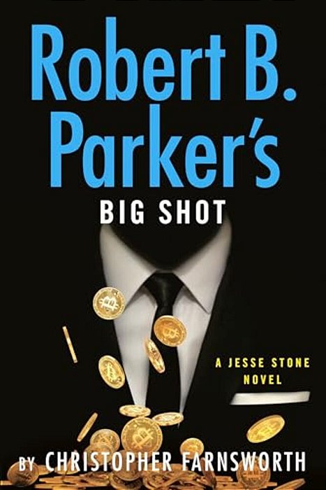 Robert B. Parker's Big Shot-..