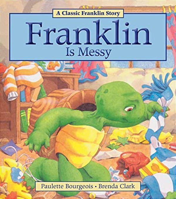 Franklin Is Messy-..