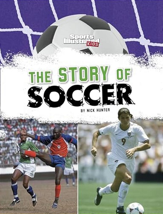 The Story Of Soccer-..