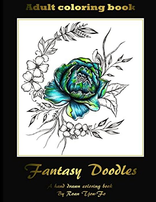 Fantasy Doodles: Adult Colouring Book-..