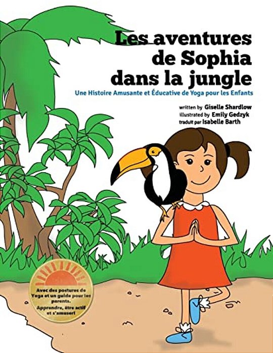 Les Aventures De Sophia Dans La Jungle-..