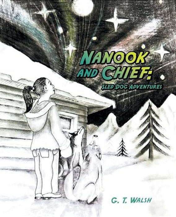 Nanook And Chief: Sled Dog Adventures-..