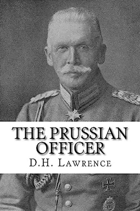 The Prussian Officer-..