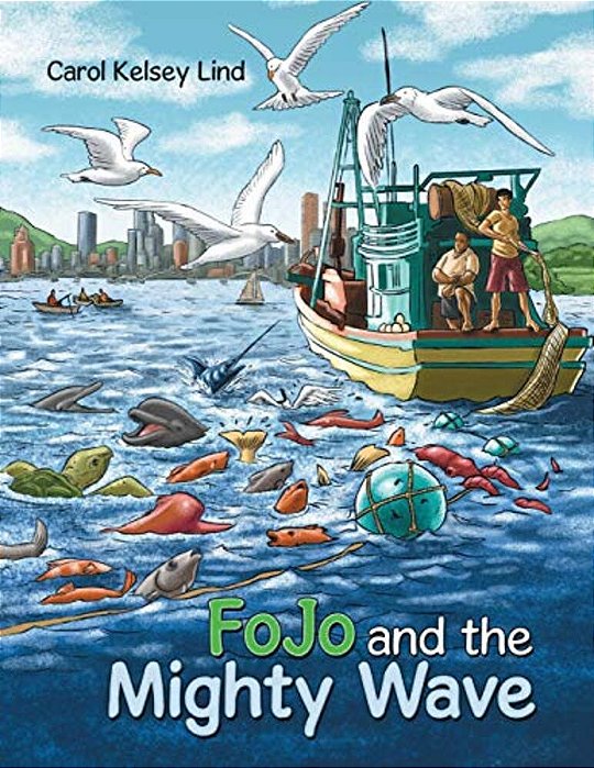 Fojo And The Mighty Wave-..