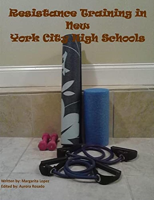 Resistance Training In New York City High Schools-..