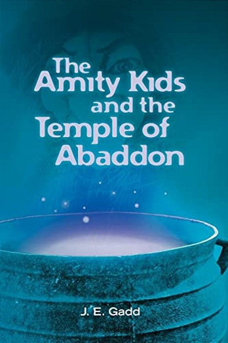 The Amity Kids And The Temple Of Abaddon-..