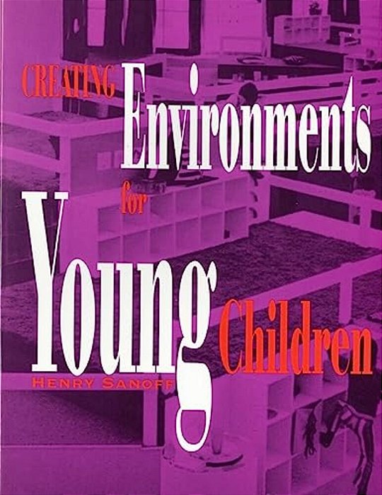 Creating Environments For Young Children-..