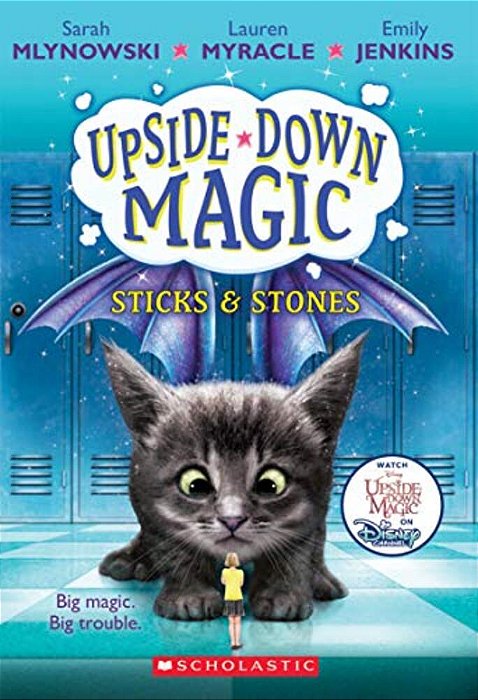 Sticks & Stones (Upside-Down Magic #2): Volume 2-..