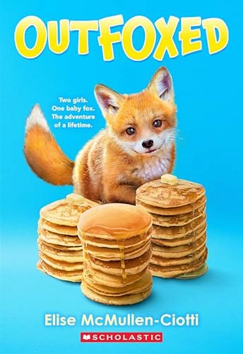 Outfoxed: A Wish Novel-..