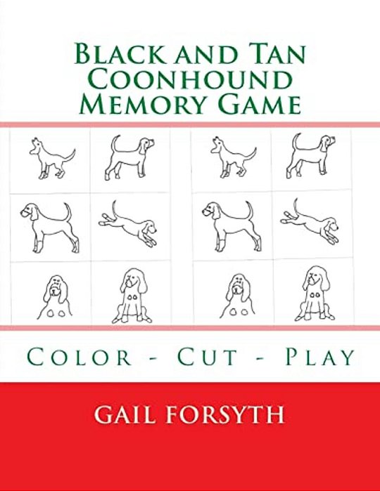 Black And Tan Coonhound Memory Game: Color - Cut - Play-..