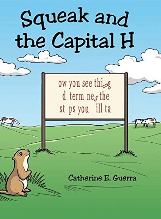 Squeak And The Capital H-..