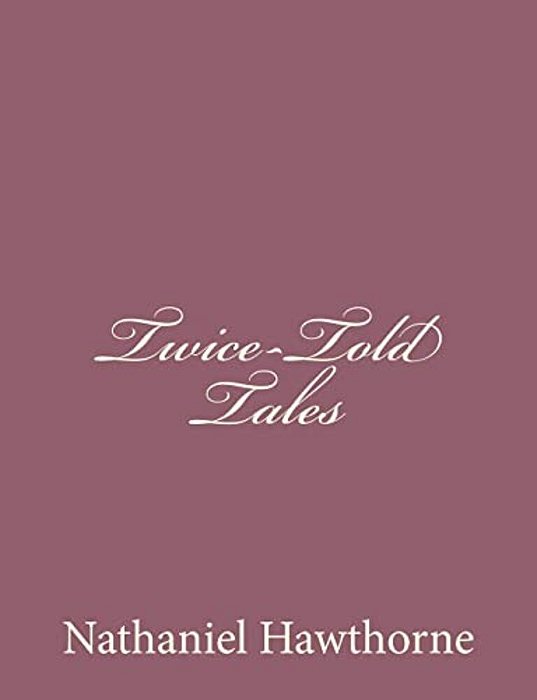 Twice-Told Tales-..