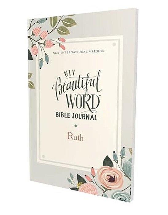 Niv, Beautiful Word Bible Journal, Ruth, Paperback, Comfort Print-..