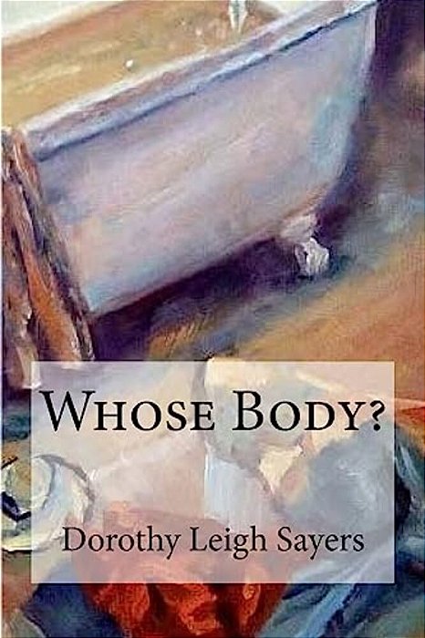 Whose Body?-..
