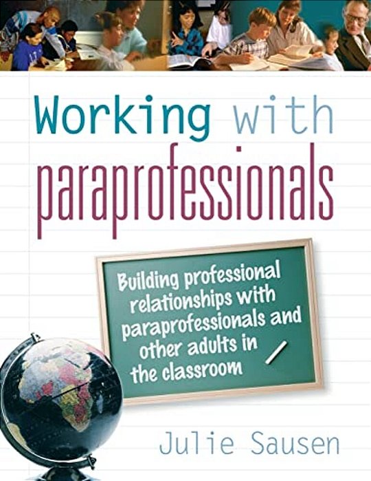 Working With Paraprofessionals-..