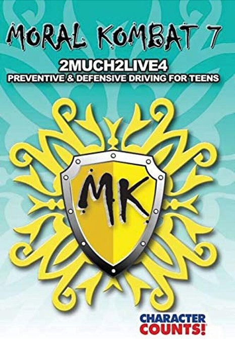 Moral Kombat 7: 2Much 2Live4 Teen Driving-..