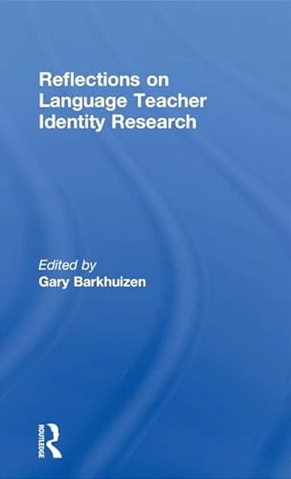 Reflections On Language Teacher Identity Research-..