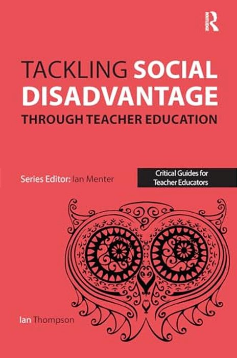 Tackling Social Disadvantage Through Teacher Education-..