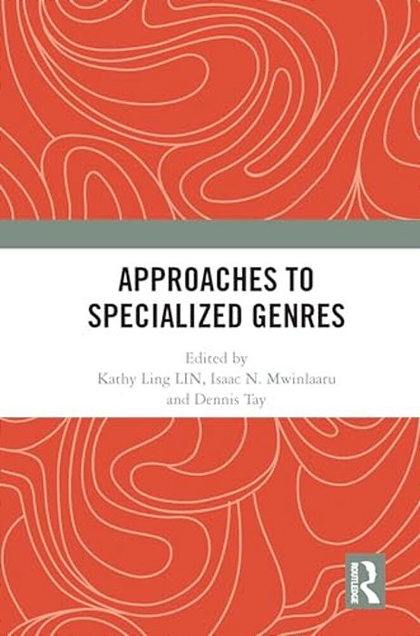 Approaches To Specialized Genres-..
